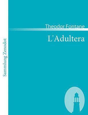 L'Adultera 1