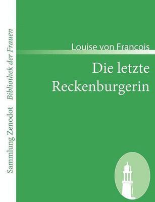 letzte Reckenburgerin