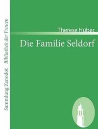 bokomslag Die Familie Seldorf