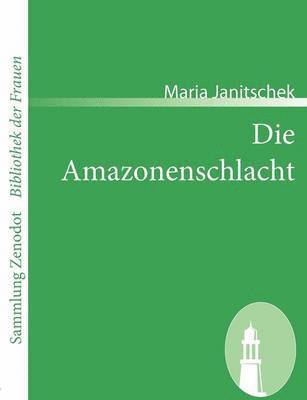 Die Amazonenschlacht 1