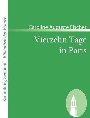 bokomslag Vierzehn Tage in Paris