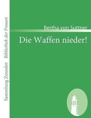 Waffen nieder! 1