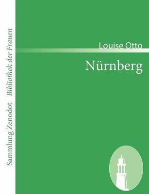 Louise Otto - Nürnberg, Häftad