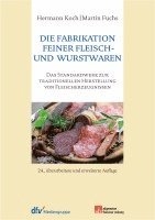 bokomslag Die Fabrikation feiner Fleisch- und Wurstwaren