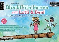 bokomslag Blockflöte lernen mit Lotti & Ben!