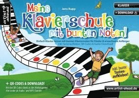 bokomslag Meine Klavierschule mit bunten Noten!