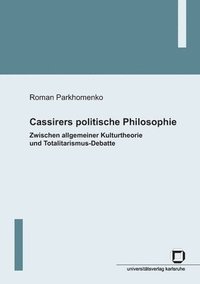 bokomslag Cassirers politische Philosophie