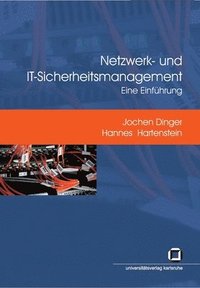 bokomslag Netzwerk- und IT-Sicherheitsmanagement