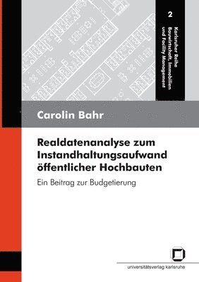 bokomslag Realdatenanalyse zum Instandhaltungsaufwand oeffentlicher Hochbauten