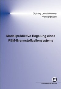 bokomslag Modellpradiktive Regelung eines PEM-Brennstoffzellensystems