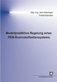 bokomslag Modellprädiktive Regelung eines PEM-Brennstoffzellensystems