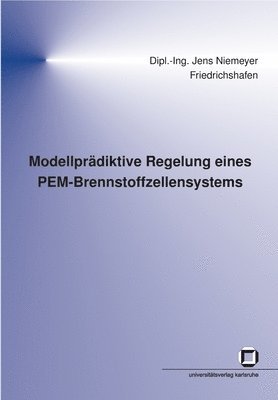 Modellpradiktive Regelung eines PEM-Brennstoffzellensystems 1