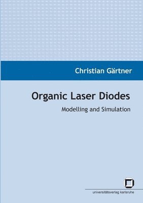 Christian Gärtner - Organic laser diodes, Häftad