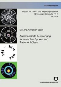 bokomslag Automatisierte Auswertung forensischer Spuren auf Patronenhulsen