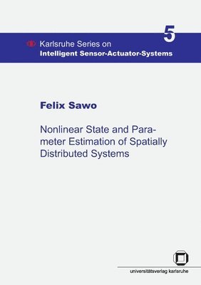 bokomslag Nonlinear state and parameter estimation of spatially distributed systems