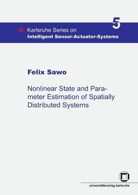 Nonlinear state and parameter estimation of spatially distributed systems 1