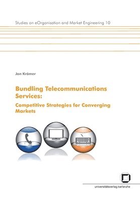 Jan Krämer - Bundling telecommunications services, Häftad