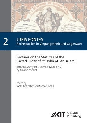 bokomslag Lectures on the Statutes of the Sacred Order of St. John of Jerusalem