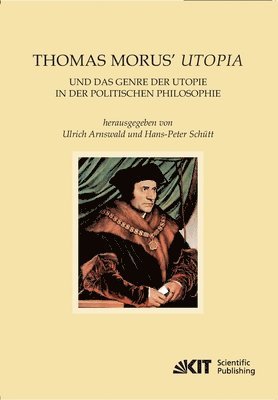 Ulrich Arnswald, Hans-Peter Schütt - Thomas Morus' Utopia und das Genre der Utopie in der Politischen Philosophie, Häftad