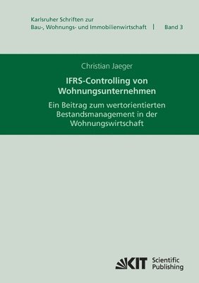 Christian Jaeger - IFRS-Controlling von Wohnungsunternehmen, Häftad