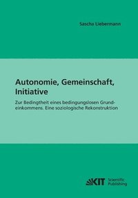 bokomslag Autonomie, Gemeinschaft, Initiative