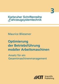 bokomslag Optimierung der Betriebsführung mobiler Arbeitsmaschinen