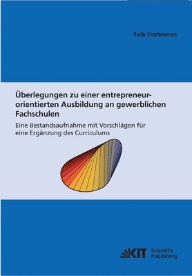 bokomslag UEberlegungen zu einer entrepreneur-orientierten Ausbildung an gewerblichen Fachschulen