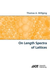 bokomslag On Length Spectra of Lattices