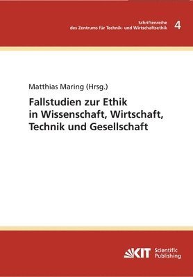 Fallstudie zur Ethik in Wissenschaft, Wirtschaft, Technik und Gesellschaft 1