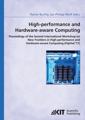 High-performance and hardware-aware computing 1