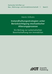 bokomslag Instandhaltungsstrategien unter Berucksichtigung stochastischer Alterungsprozesse