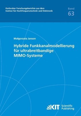 Hybride Funkkanalmodellierung fur ultrabreitbandige MIMO-Systeme 1