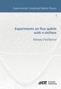 bokomslag Experiments on flux qubits with pi-shifters