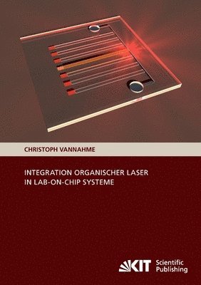 bokomslag Integration organischer Laser in Lab-on-Chip Systeme
