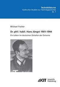 bokomslag Dr. phil. habil. Hans Jungst 1901-1944