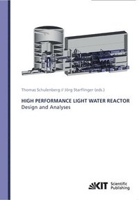 bokomslag High Performance Light Water Reactor