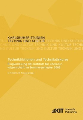 bokomslag Technikfiktionen und Technikdiskurse