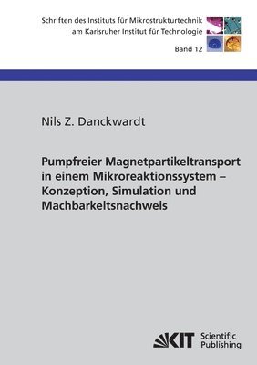 bokomslag Pumpfreier Magnetpartikeltransport in einem Mikroreaktionssystem