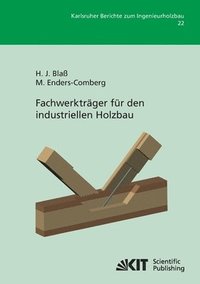 bokomslag Fachwerkträger für den industriellen Holzbau