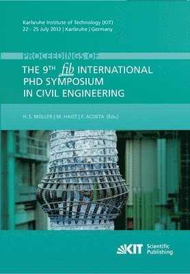 Proceedings of the 9th fib International PhD Symposium in Civil Engineering 1
