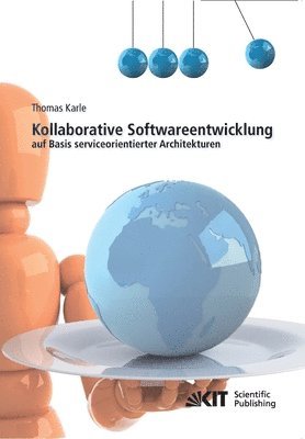 bokomslag Kollaborative Softwareentwicklung auf Basis serviceorientierter Architekturen