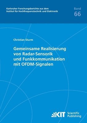 bokomslag Gemeinsame Realisierung von Radar-Sensorik und Funkkommunikation mit OFDM-Signalen