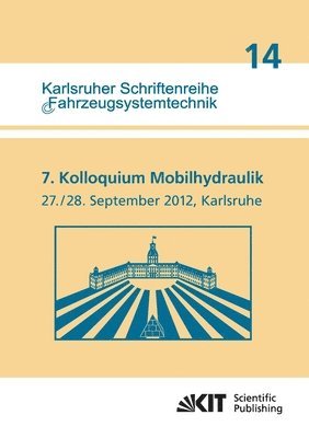 bokomslag 7. Kolloquium Mobilhydraulik