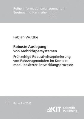 Fabian Wuttke - Robuste Auslegung von Mehrkörpersystemen, Häftad