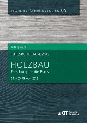 Karlsruher Tage 2012 - Holzbau 1