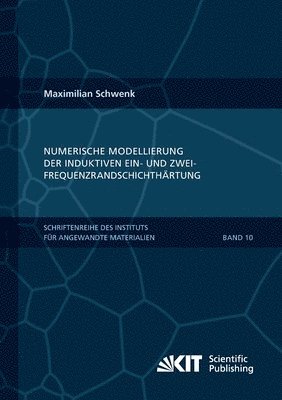 bokomslag Numerische Modellierung der induktiven Ein- und Zweifrequenzrandschichthartung