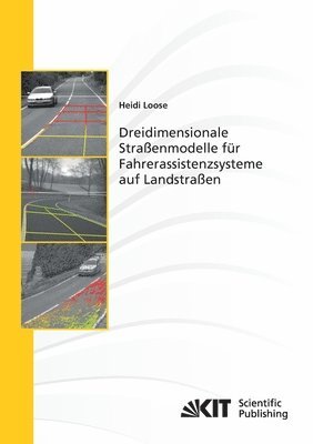 Dreidimensionale Strassenmodelle fur Fahrerassistenzsysteme auf Landstrassen 1