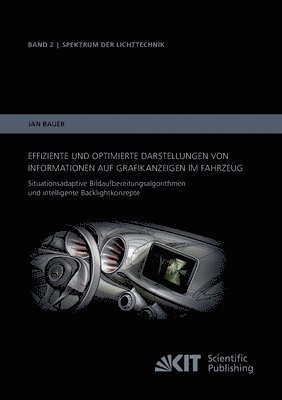 Effiziente und optimierte Darstellungen von Informationen auf Grafikanzeigen im Fahrzeug 1