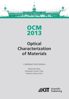 OCM 2013 - Optical Characterization of Materials - conference proceedings 1