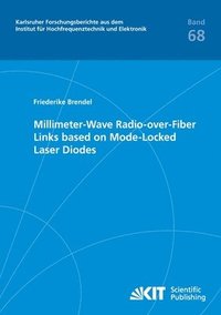 bokomslag Millimeter-Wave Radio-over-Fiber Links based on Mode-Locked Laser Diodes